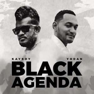 Black Agenda (feat. Yodan) (Explicit)