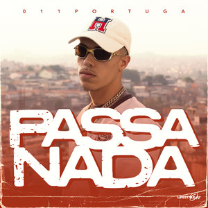 Passa Nada (Explicit)