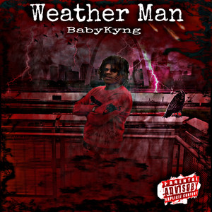 Weather Man (Explicit)