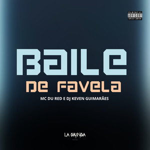 Baile de Favela (Explicit)