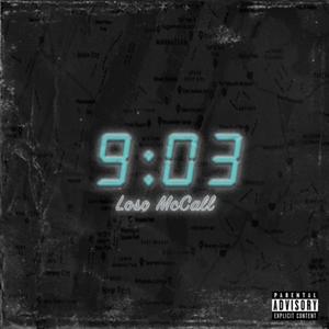 9:03 (Explicit)