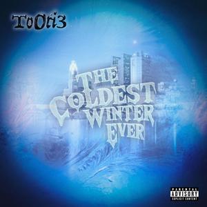 The Coldest Winter Ever (Explicit)