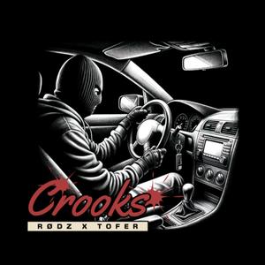 CROOKS (feat. TOFER)