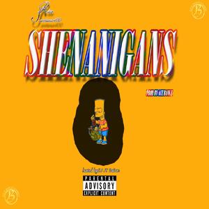 Shenanigans (Explicit)