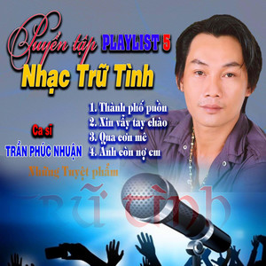 Tuyển Tập Nhạc Trữ Tình Tuyệt Phẩm Bolero 5