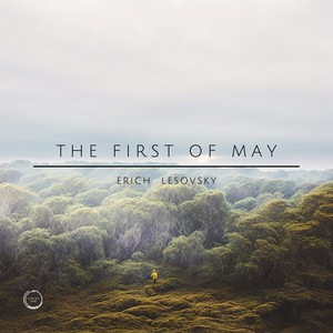 The First of May