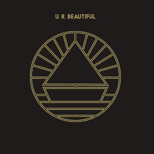 U. R. Beautiful