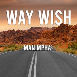 Way Wish (Without Drums)
