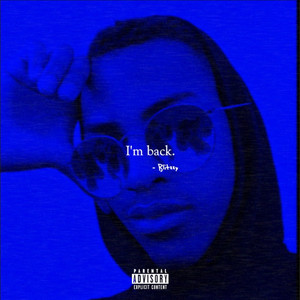 I'm Back (Explicit)