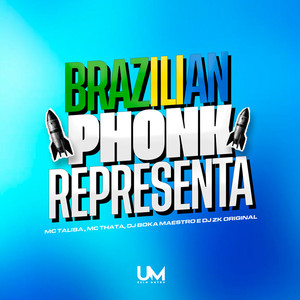 BRAZILIAN PHONK REPRESENTA (Explicit)