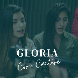 Gloria Cantaré
