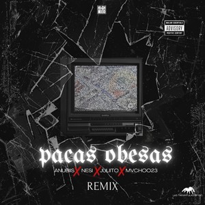 Pacas Obesas (Remix|Explicit)