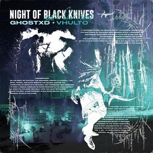 NIGHT OF BLACK KNIVES (feat. Vhulto) [Explicit]