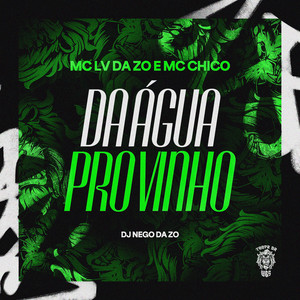 Da Água pro Vinho (Explicit)