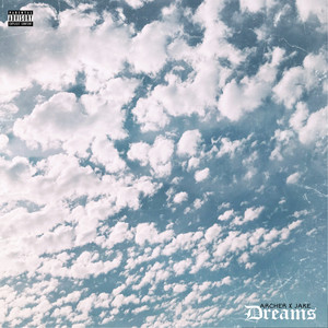 Dreams (Explicit)