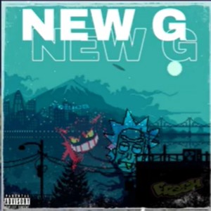 New G (Demo|Explicit)