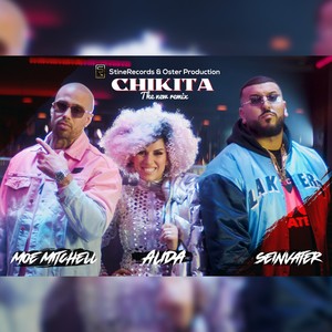 Chikita (Remix)