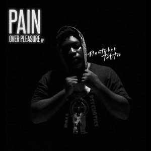 Pain Over Pleasure EP