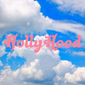 HollyHood (Explicit)