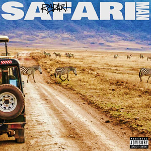 SAFARI MAN (Explicit)