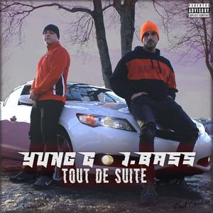 Tout de suite (Explicit)