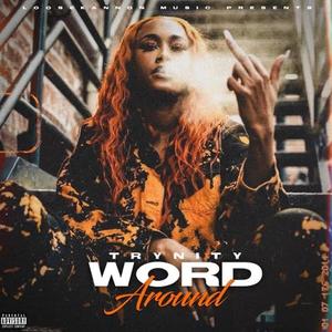 Word Around (Explicit)