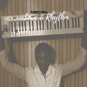 Love & Rhythm (Explicit)