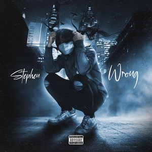 Wrong (Explicit)