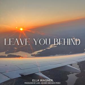 Leave You Behind
