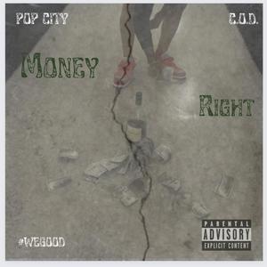 Money Right (Explicit)