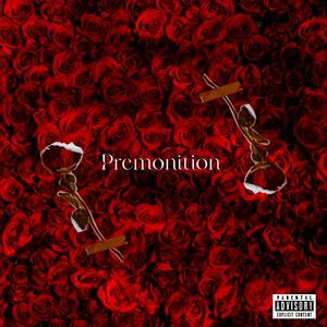 Premonition (Explicit)