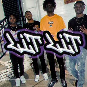 Lit Lit (Explicit)