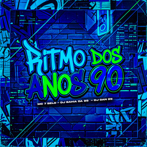 Ritmo Dos Anos 90 (Explicit)