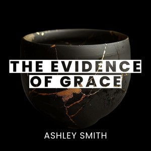 The Evidence of Grace