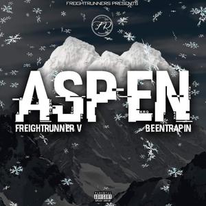 Aspen (feat. Beentrapin) (Explicit)
