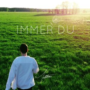 Immer du