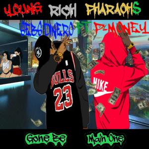 Gone Be (feat. P-MONEY) (Explicit)