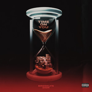 Time on You (Explicit)