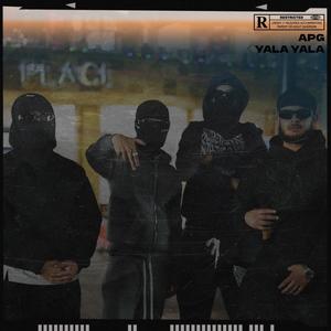 Yala Yala (feat. Gunehgaar, OG & Rambo) (Explicit)