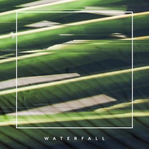 Waterfall (Mockbeat Remix)