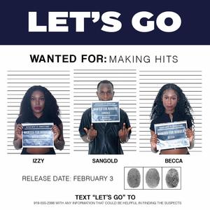 LET'S GO! (feat. Sangold & Becca) [Radio Edit]