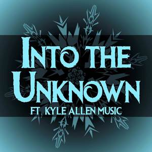 Into the Unknown