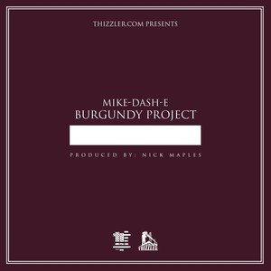 Burgundy Project (Explicit)