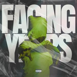 Facing Years (feat. WARLRD) (Explicit)
