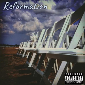 Reformation (Explicit)