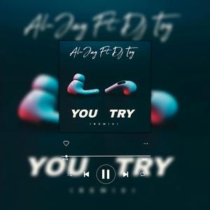 You Try (feat. Al-Jay) (Special Version)