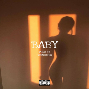 Baby (Explicit)