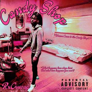 Candy Shop (Explicit)