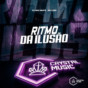 Ritmo da Ilusão (Explicit)