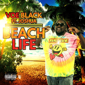 Beach Life (Explicit)